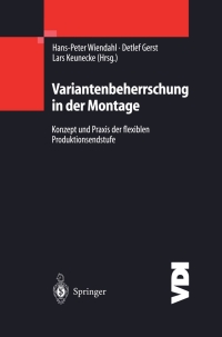 variantenbeherrschung in der montage 1st edition hanspeter wiendahl, detlef gerst, lars keunecke 3540140425,