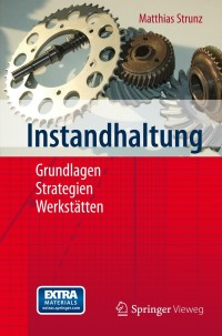 instandhaltung 1st edition matthias strunz 3642273890, 3642273904, 9783642273896, 9783642273902