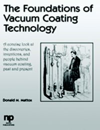 the foundations of vacuum coating technology 1st edition mattox, d. m. 0815514956, 0815519273, 9780815514954,