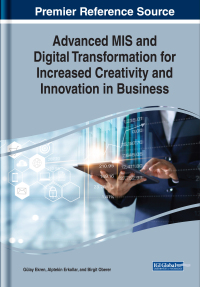 advanced mis and digital transformation for increased creativity and innovation in business 1st edition g?lay