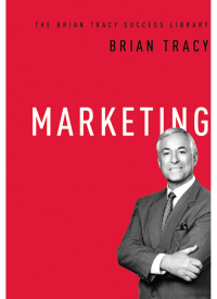 marketing 1st edition brian tracy 0814434215, 0814434223, 9780814434215, 9780814434222