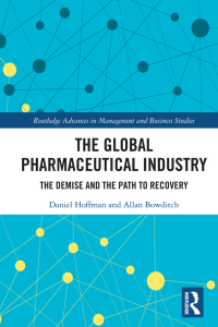 the global pharmaceutical industry 1st edition daniel hoffman, allan bowditch 0367514230, 1000166716,