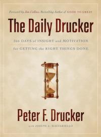 the daily drucker 1st edition peter f. drucker 0060742445, 0061802662, 9780060742447, 9780061802669