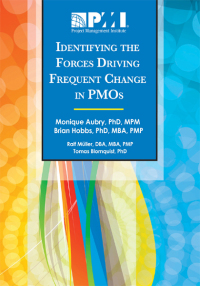 identifying the forces driving frequent change in pmos 1st edition monique aubry, brian hobbs, ralf m?ller,