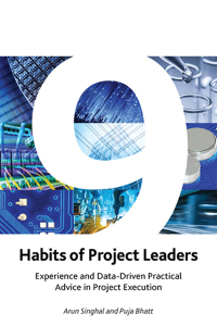 9 habits of project leaders 1st edition puja bhatt, arun singhal 1628251794, 1628252391, 9781628251791,