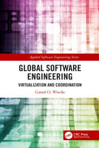 global software engineering 1st edition gamel o. wiredu 0367184818, 042958976x, 9780367184810, 9780429589768