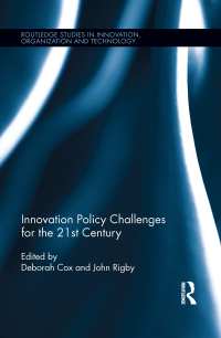 innovation policy challenges for the 21st century 1st edition deborah cox 1138960594, 1136190368,