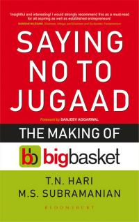 saying no to jugaad 1st edition t n hari, m s subramanian 9389351103, 9789389351101