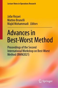 advances in best worst method 1st edition author 303089794x, 3030897958, 9783030897949, 9783030897956