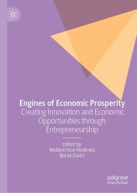 engines of economic prosperity 1st edition author 3030760871, 303076088x, 9783030760878, 9783030760885