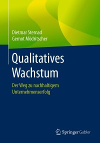 qualitatives wachstum 1st edition dietmar sternad, gernot m?dritscher 3658188790, 3658188804, 9783658188795,
