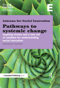 pathways to systemic change 1st edition heloise buckland, david murillo 0367104431, 1351287907,