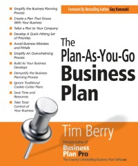 the plan as you go business plan 1st edition tim berry 1599181908, 1613080425, 9781599181905, 9781613080429