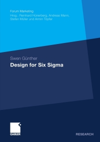 design for six sigma 1st edition swen g?nther 3834925071, 3834960322, 9783834925077, 9783834960320
