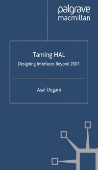 taming hal 1st edition a. degani 031229574x, 140398252x, 9780312295745, 9781403982520