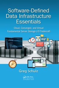Software Defined Data Infrastructure Essentials