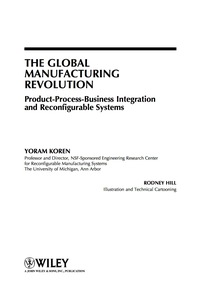 the global manufacturing revolution product process business integration and reconfigurable systems