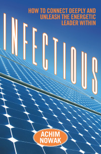 infectious 1st edition achim nowak 1621532887, 1621532607, 9781621532880, 9781621532606