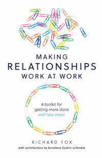Making Relationships Work At Work
