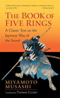 the  book of five rings 1st edition miyamoto musashi 1590300408, 0834821788, 9781590300404, 9780834821781
