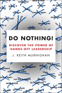do nothing 1st edition j. keith murnighan 1591845300, 1101571969, 9781591845300, 9781101571965