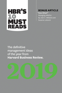 hbrs 10 must reads 2019 1st edition harvard business review, joan c. williams, thomas h. davenport, michael