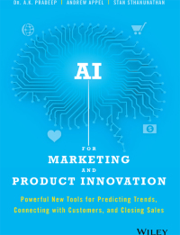 ai for marketing and product innovation 1st edition a. k. pradeep, andrew appel, stan sthanunathan