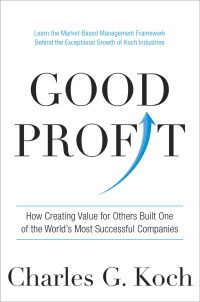 good profit 1st edition charles g. koch 1101904135, 1101904143, 9781101904138, 9781101904145