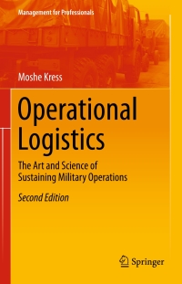 operational logistics 2nd edition moshe kress 3319226738, 3319226746, 9783319226736, 9783319226743