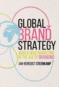 global brand strategy 1st edition jan benedict steenkamp 1349949930, 1349949949, 9781349949939, 9781349949946