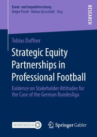 strategic equity partnerships in professional football 1st edition tobias duffner 3658313005, 3658313013,