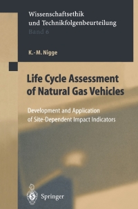 life cycle assessment of natural gas vehicles 1st edition k. m. nigge 3540672737, 3642597750, 9783540672739,