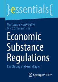 economic substance regulations 1st edition constantin frank fahle, marc zimmermann 3658310979, 3658310987,