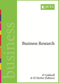 business research 1st edition david coldwell, frikkie herbst 0702166359, 0702197289, 9780702166358,
