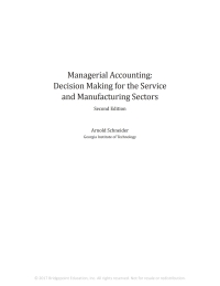 managerial accounting decision making for the service and manufacturing sectors 2nd edition arnold schneider