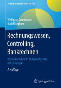 rechnungswesen controlling bankrechnen 7th edition wolfgang grundmann, rudolf rathner 3658197897,