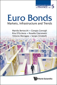 euro bonds markets infrastructure and trends 1st edition marida bertocchi, giorgio consigli, rosella