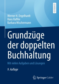 grundz ge der doppelten buchhaltung 9th edition werner h. engelhardt, hans raff?e, barbara wischermann