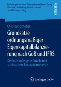 grunds tze ordnungsm iger eigenkapitalbilanzierung nach gob und ifrs 1st edition christoph schober