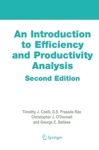 an introduction to efficiency and productivity analysis 2nd edition timothy j. coelli, dodla sai prasada