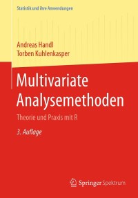 multivariate analysemethoden 3rd edition andreas handl, torben kuhlenkasper 3662547538, 3662547546,