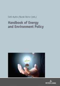 of energy and environment policy 1st edition author 363180332x, 3631802528, 9783631803325, 9783631802526