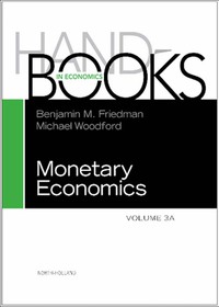 of monetary economics vols 3a+3b set 1st edition friedman, benjamin m., woodford, michael 0444534709,