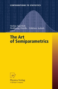 the art of semiparametrics 1st edition stefan sperlich, wolfgang h?rdle, g?khan aydinli 3790817007,