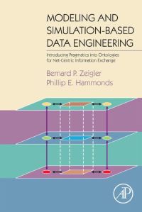 modeling and simulation based data engineering introducing pragmatics into ontologies for net centric