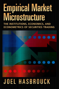 empirical market microstructure 1st edition joel hasbrouck 0195301641, 019988532x, 9780195301649,