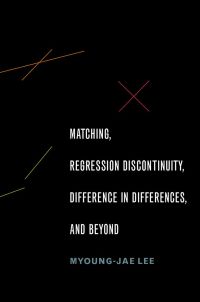 matching regression discontinuity difference in differences and beyond 1st edition myoung jae lee 019025873x,
