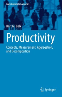 productivity 1st edition bert m. balk 3030754472, 3030754480, 9783030754471, 9783030754488