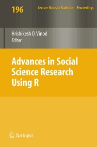 advances in social science research using r 1st edition hrishikesh d. vinod 1441917632, 1441917640,