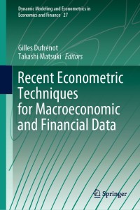 recent econometric techniques for macroeconomic and financial data 1st edition gilles dufr?not, takashi